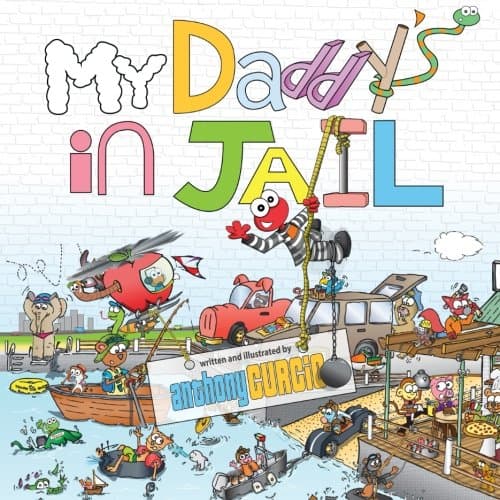 My Daddy's In Jail
