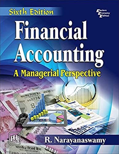 Financial Accounting: A Managerial Perspective