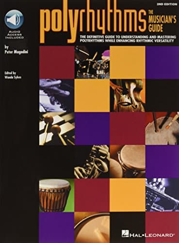 Polyrhythms: The Musician's Guide Paperback – October 1, 2001