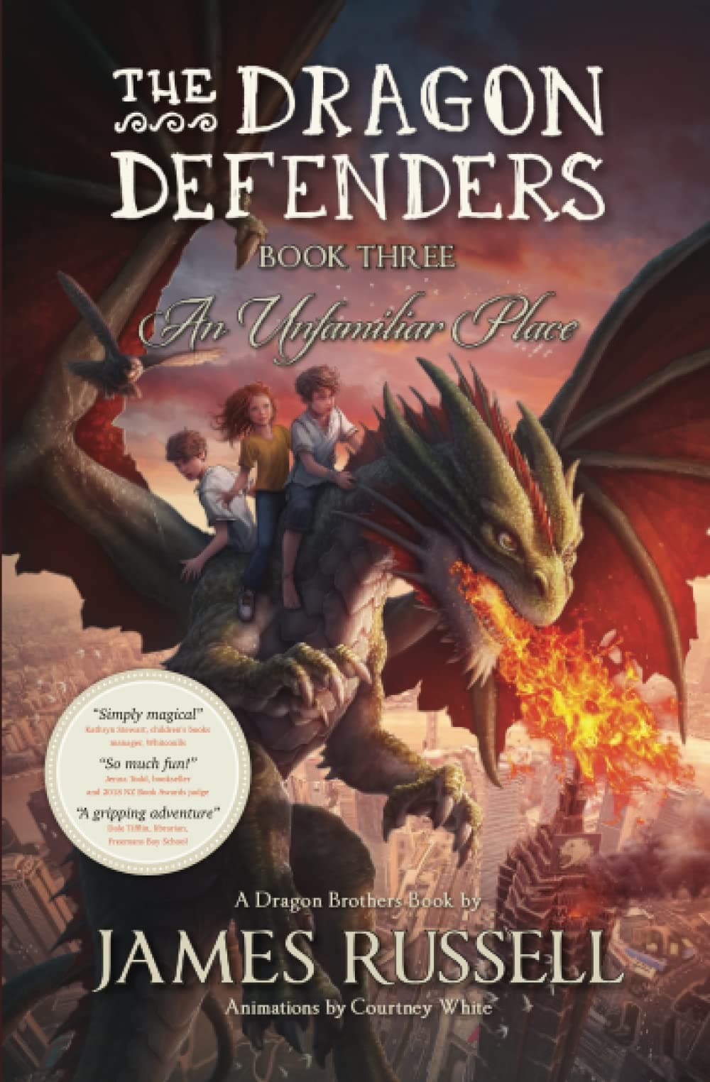 The Dragon Defenders - Book Three
