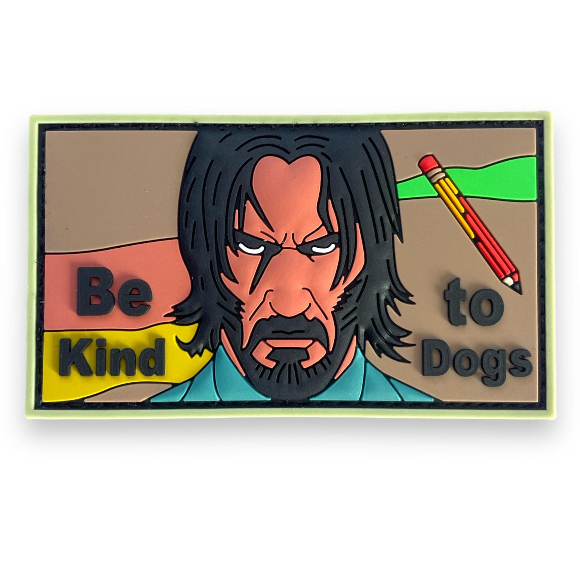 - PVC Patch, Funny Patches, Humorous Tactical Morale Patch with Hook and Loop Fastener, Cute Patches for Backpacks, Military Uniforms, Jeans, Jackets, Vests & More - John Wick Be Kind to Dogs