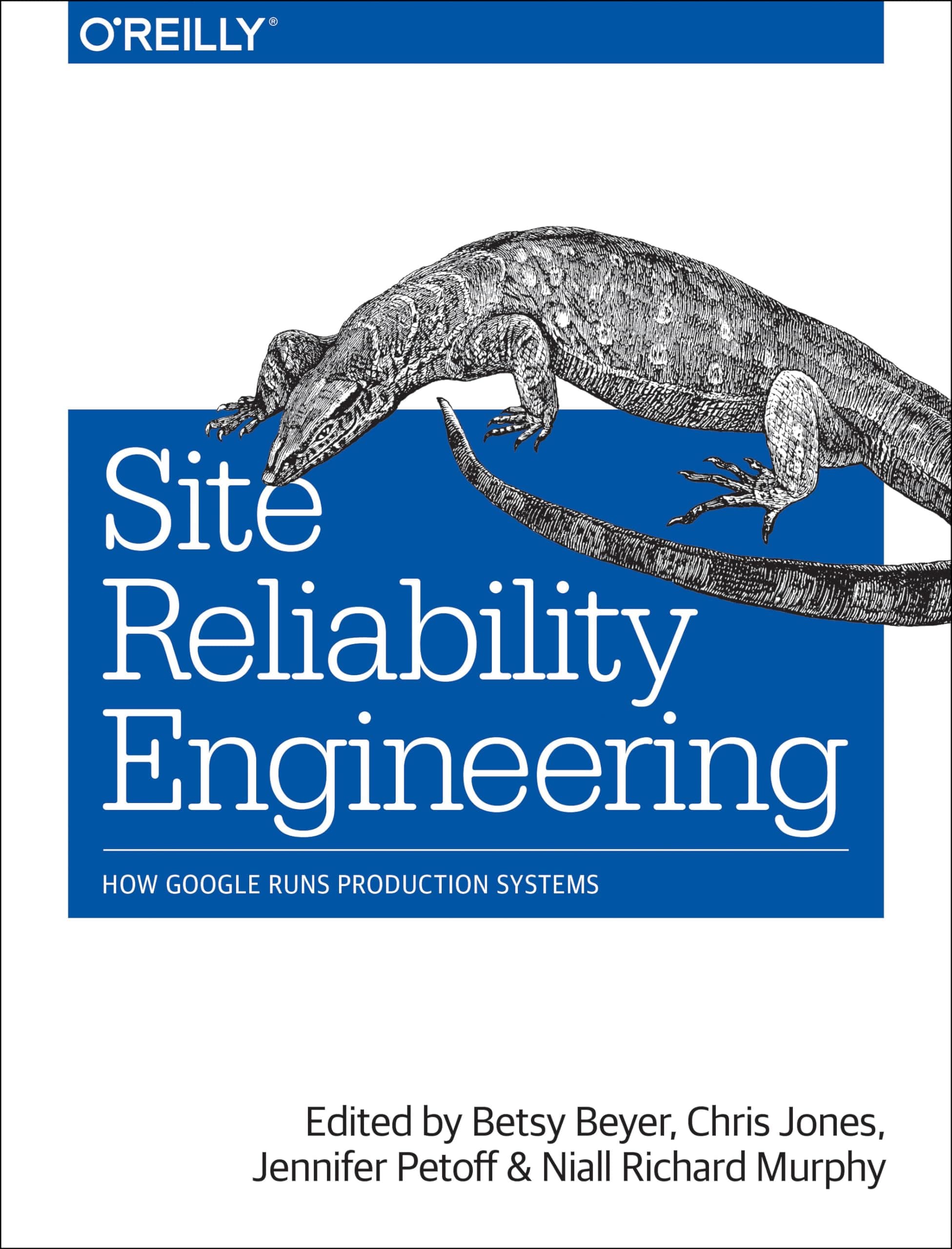 Site Reliability Engineering
