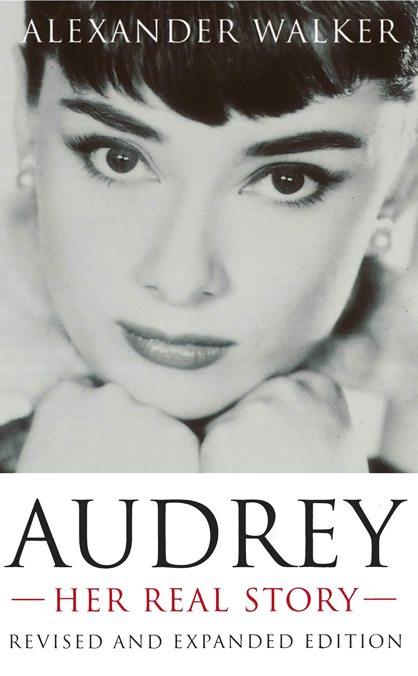 Audrey: Her Real Story Kindle Edition