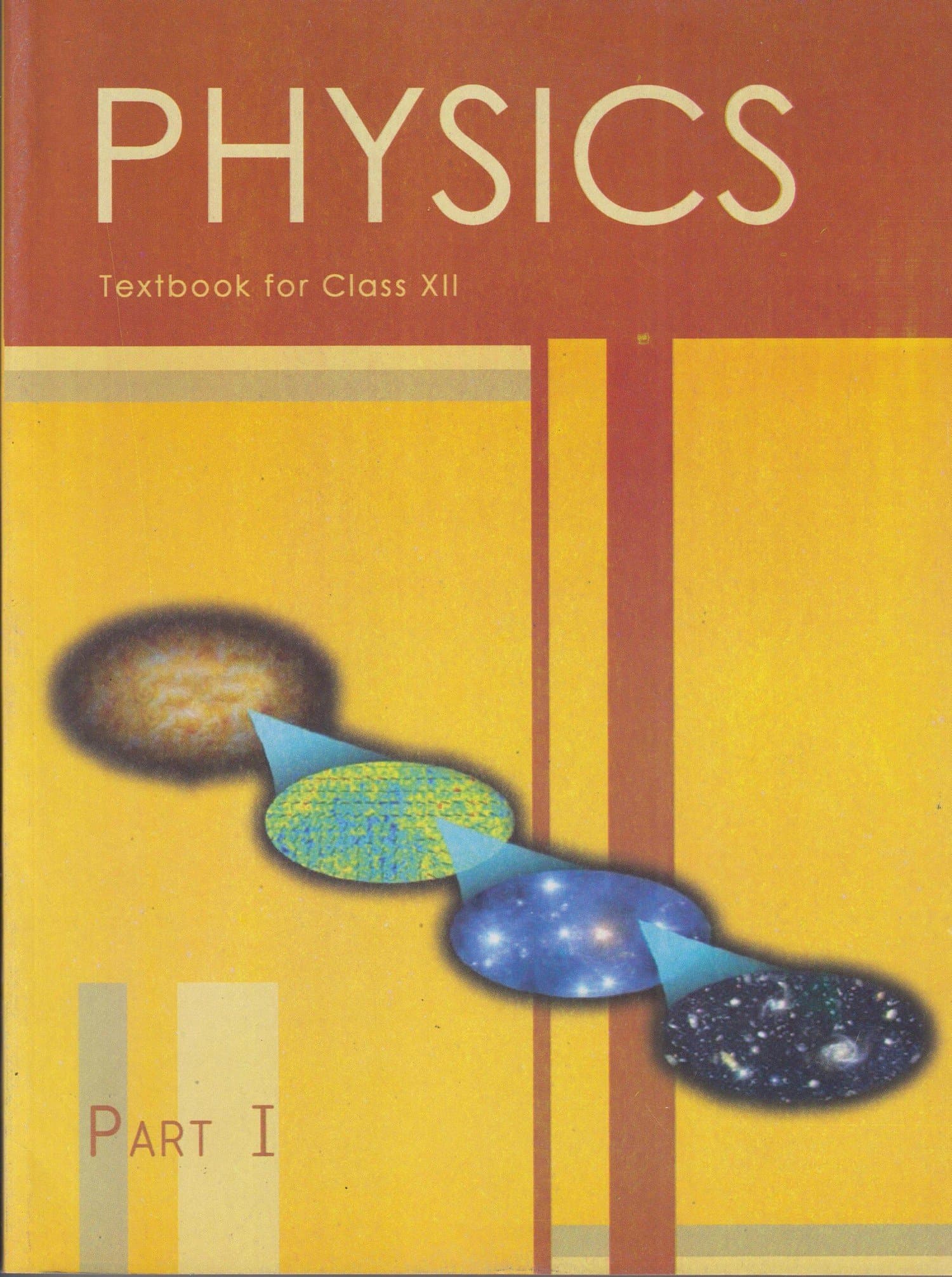 NCERT Physics Text Book Part 1 for Class 12