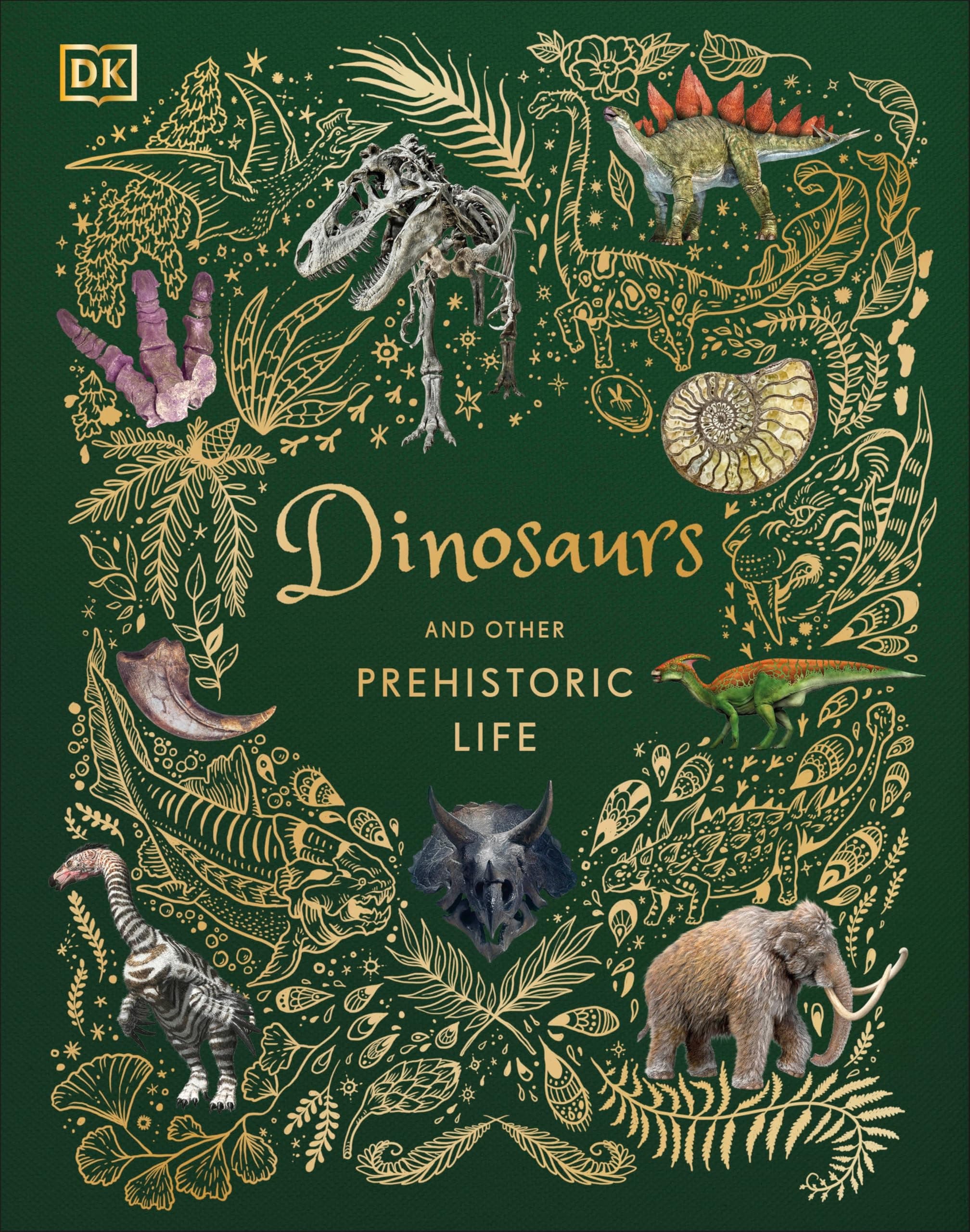 Dinosaurs and Other Prehistoric Life (DK Children's Anthologies)
